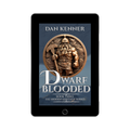 Dwarf Blooded (Book 3) (Ebook)